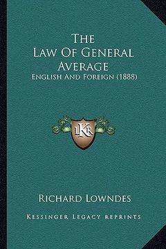 portada the law of general average: english and foreign (1888)