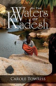 portada By the Waters of Kadesh (en Inglés)