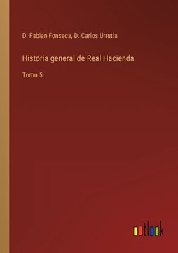 portada Historia general de Real Hacienda: Tomo 5