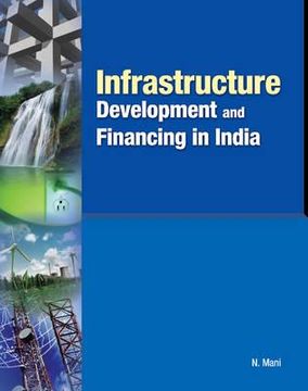 portada infrastructure development and financing in india (en Inglés)