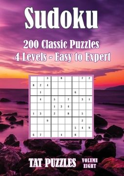portada Sudoku 200 Classic Puzzles - Volume 8: 4 Levels - Easy to Expert (in English)