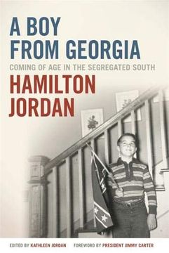 portada A boy From Georgia: Coming of age in the Segregated South (en Inglés)