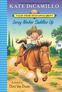 portada Leroy Ninker Saddles up: Tales From Deckawoo Drive, Volume one (en Inglés)