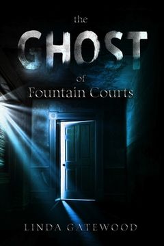 portada The Ghost of Fountain Courts (en Inglés)