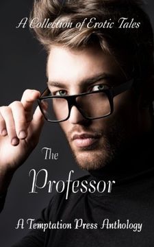 portada The Professor: A Collection of Erotic Tales