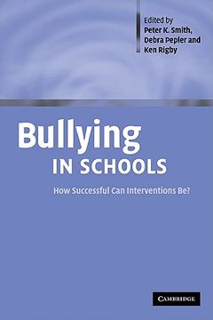 portada Bullying in Schools: How Successful can Interventions be? 