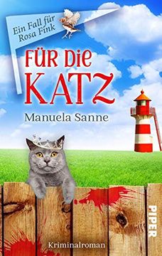 portada Für die Katz (Ein Fall für Rosa Fink 1): Kriminalroman. Humorvolle Cosy-Crime (en Alemán)