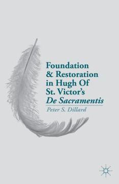 portada Foundation and Restoration in Hugh of St. Victor's de Sacramentis (en Inglés)