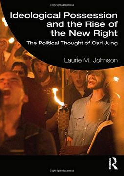 portada Ideological Possession and the Rise of the new Right: The Political Thought of Carl Jung (en Inglés)