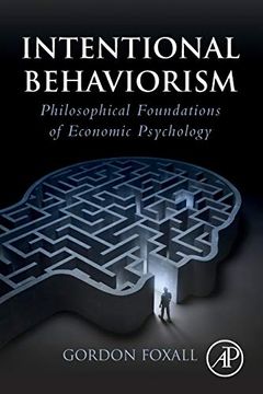 portada Intentional Behaviorism: Philosophical Foundations of Economic Psychology (en Inglés)
