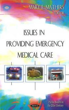 portada issues in providing emergency medical care (en Inglés)