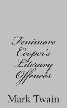 portada Fenimore Cooper's Literary Offences (en Inglés)