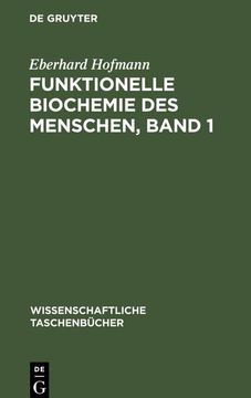 portada Funktionelle Biochemie des Menschen, Band 1 (in German)