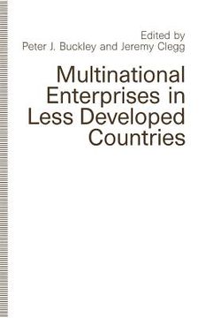 portada Multinational Enterprises in Less Developed Countries (en Inglés)