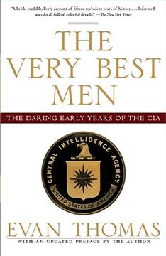 portada The Very Best Men: The Daring Early Years of the CIA (in English)