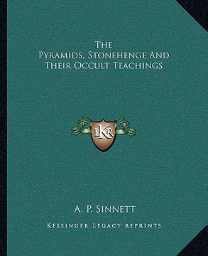 portada the pyramids, stonehenge and their occult teachings (en Inglés)