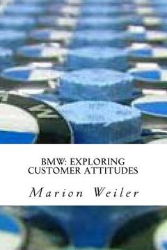 portada BMW: Exploring Customer Attitudes