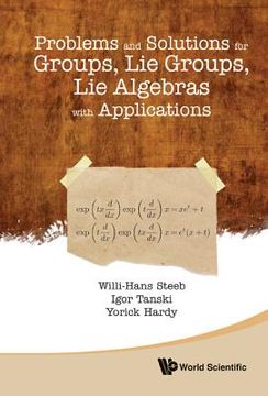 portada problems and solutions for groups, lie groups, lie algebras with applications (en Inglés)