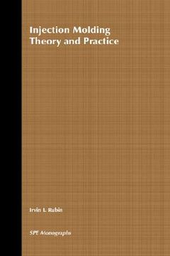 portada injection molding: theory and practice (en Inglés)