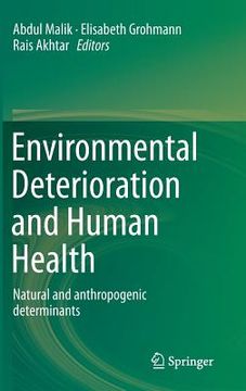 portada Environmental Deterioration and Human Health: Natural and Anthropogenic Determinants (en Inglés)