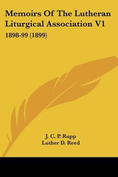 portada memoirs of the lutheran liturgical association v1: 1898-99 (1899) (en Inglés)