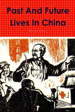 portada Past And Future Lives In China