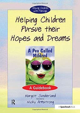portada Helping Children Pursue Their Hopes and Dreams: A Guid: Volume 1 (Helping Children With Feelings) (en Inglés)