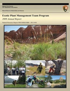 portada Exotic Plant Management Team Program: 2009 Annual Report (in English)