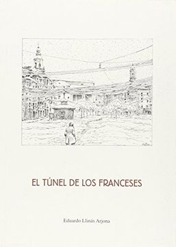 portada Tunel de los Franceses, el. (in Spanish)