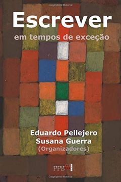 portada Escrever em Tempos de Exceção (en Portugués)