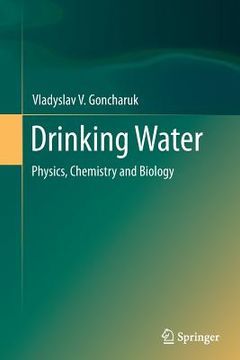 portada Drinking Water: Physics, Chemistry and Biology (en Inglés)