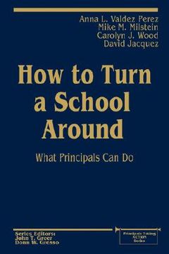 portada how to turn a school around: what principals can do