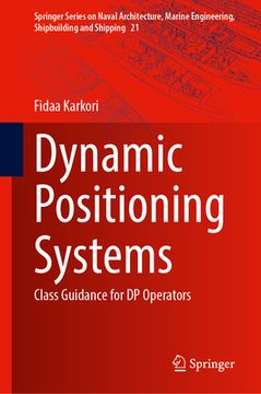 portada Dynamic Positioning Systems: Class Guidance for DP Operators (en Inglés)