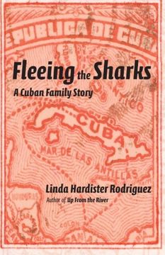 portada Fleeing the Sharks: A Cuban Family Story