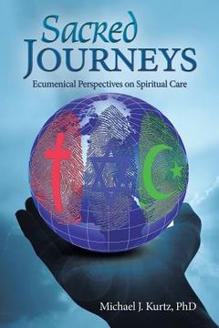 portada Sacred Journeys: Ecumenical Perspectives on Spiritual Care (en Inglés)