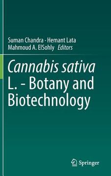 portada Cannabis Sativa L. - Botany and Biotechnology (en Inglés)