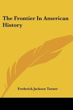 portada the frontier in american history (in English)