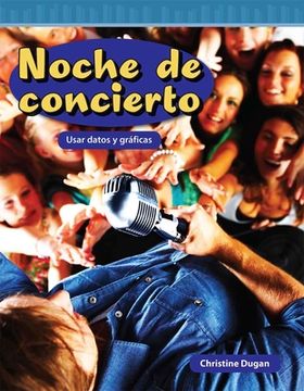 portada Noche de Concierto: Usar Datos Y Gráficas (in Spanish)