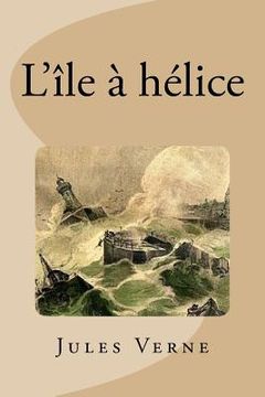 portada L'île à hélice (in French)