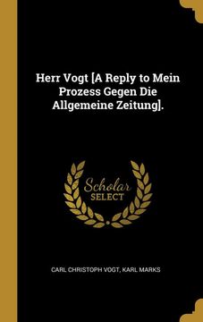 portada Herr Vogt [a Reply to Mein Prozess Gegen die Allgemeine Zeitung]. 