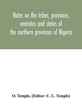 portada Notes on the Tribes; Provinces; Emirates and States of the Northern Provinces of Nigeria (en Inglés)