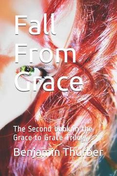 portada Fall from Grace: The Second Book in the Grace to Grace Trilogy (en Inglés)