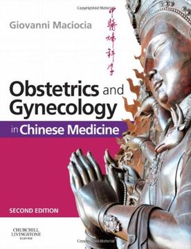 portada OBSTETRICS AND GYNECOLOGY IN CHINESE MEDICINE 2ED (HB 2011) (en Inglés)
