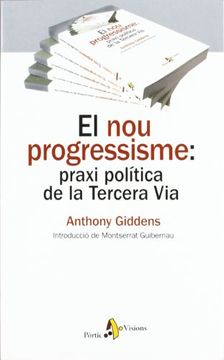 portada El nou Progressisme: Praxi Política de la Tercera via (P. Visions) (en Catalá)