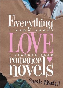 portada everything i know about love i learned from romance novels
