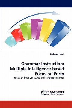 portada grammar instruction: multiple intelligence-based focus on form (en Inglés)