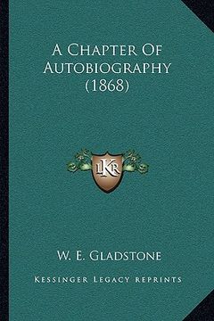 portada a chapter of autobiography (1868) (en Inglés)