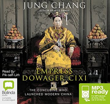 portada Empress Dowager Cixi: The Concubine who Launched Modern China () (en Inglés)