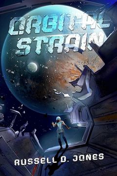 portada Orbital Strain: A Sci-fi Suspense Thriller