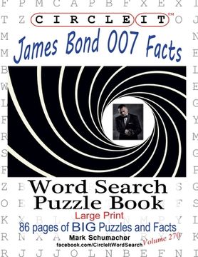 portada Circle It, James Bond 007 Facts, Word Search, Puzzle Book (en Inglés)